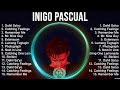 Greatest Hits Inigo Pascual full album 2023 ~ Top Artists To Listen 2023