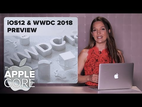 iOS 12 predictions and WWDC 2018 preview | The Apple Core