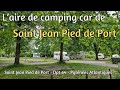 L'aire de camping car du Fronton à Saint Jean Pied de Port - Pyrénées Atlantiques