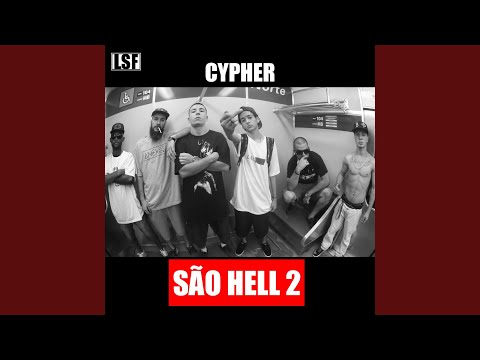 Cypher: São Hell 2