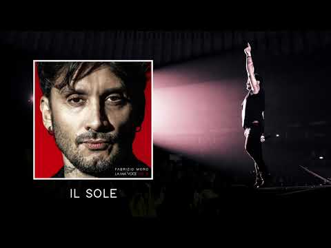 Fabrizio Moro - Il Sole (Official Audio)