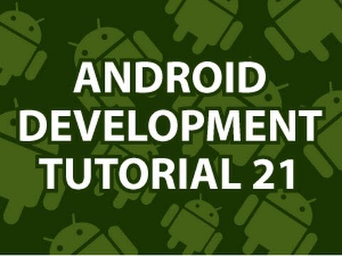 Android Development Tutorial 21