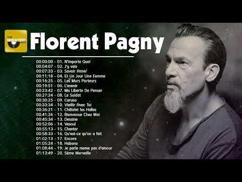 Florent Pagny Les Meilleures Chansons – Florent Pagny Best Of Album 2023