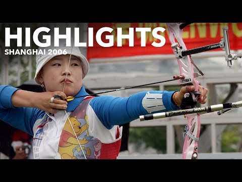 Highlights | Shanghai 2006 Archery World Cup stage 4
