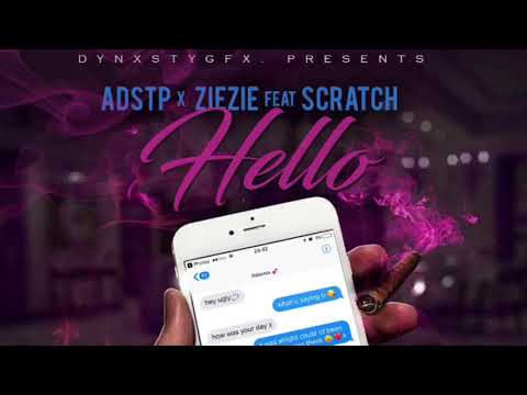 ADESTP x ZIEZIE x SCRATCH- Hello (Official Audio)