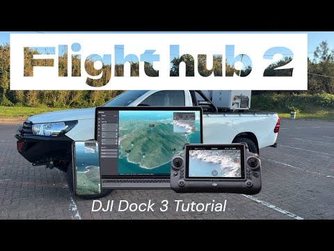 DJI FlightHub 2 & DJI Dock 3 Masterclass E01