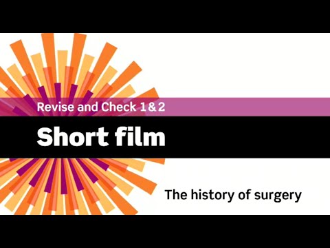 English File 3rdE - Upper Intermediate - Revise and Check 1&2 - Short Films: The History of Surgery