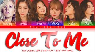 Ellie Goulding X DIPLO X RED VELVET (레드벨벳) - CLOSE TO ME - 가사 (Sub español+Eng Sub+Rom+Han+Lyrics)