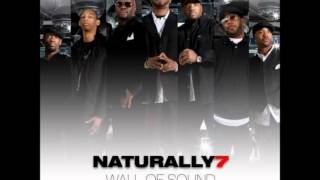 Naturally 7 - It Is What It Is