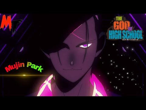 Mujin Park | God of Highschool | ost | Power of Mujin Park