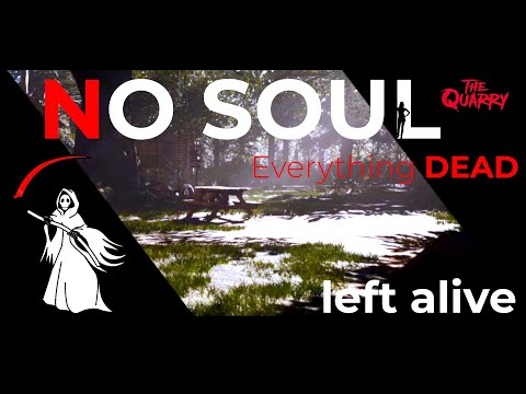 The Quarry - How to get the Secret Bad Ending (No Soul left alive) Guide run