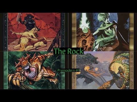 Perusing Premodern #1: The Rock (Deck Tech + Gameplay)