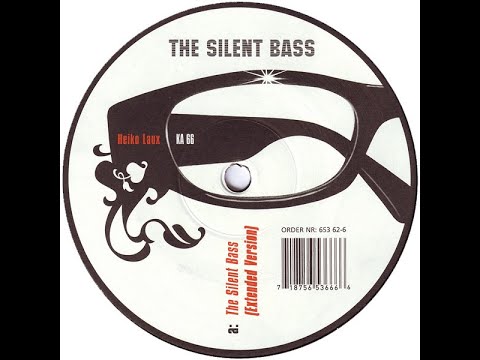 Heiko Laux - The Silent Bass (Extended Version)