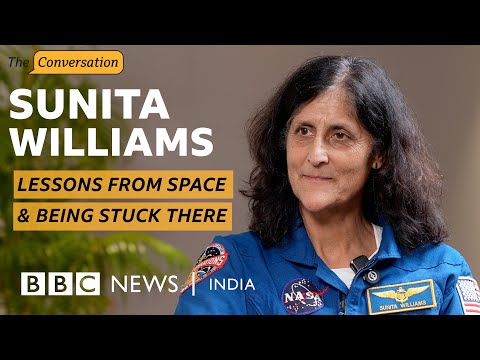 Sunita Williams: What nine months in space taught me about Earth | BBC News India