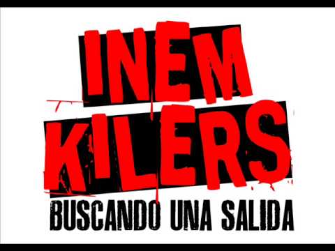 Inem Kilers - Buscando una Salida (2011)