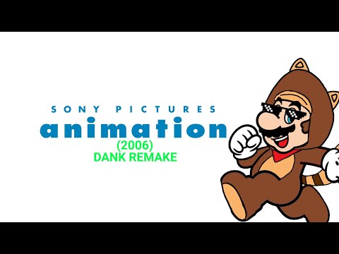 Sony Pictures Animation (2006) Logo Dank Remake 