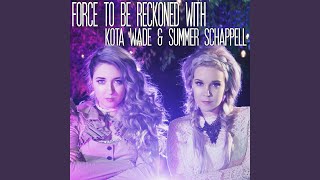 Force to Be Reckoned With