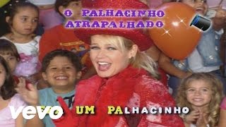 O Palhacinho Atrapalhado Music Video