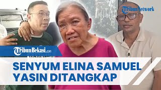 Senyum Nenek Elina Dengar Kabar Samuel dan Yasin Ditangkap Polisi, Ucap Terima Kasih