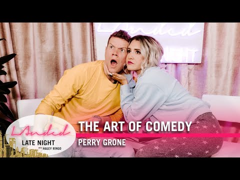 Perry Grone | The Art of Comedy