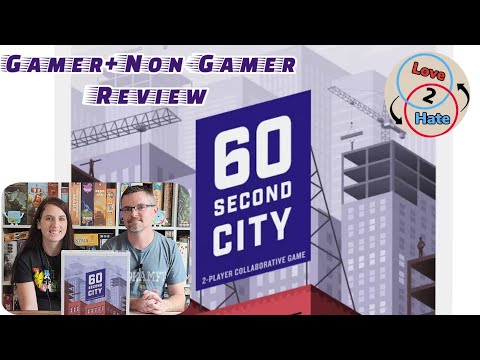 60 Second City - Gamer+Non-Gamer Review / Love 2 Hate