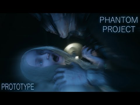 Phantom Project | Prototype Horror Game | Full Gameplay | No Commentary