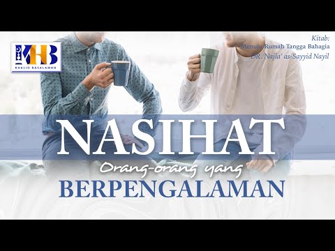 Towards a Happy Household: Advice from Experienced People - Khalid Basalamah