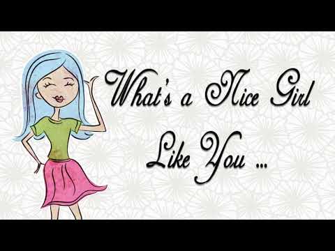 What's a Nice Girl Like You - TBH 8