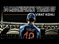 14 YEAR OF VIRAT KOHLI WHATSAPP STATUS 14 MAGNIFICENT YEAR OF VIRAT KOHLI STATUS