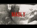 Lana Del Ray Madly