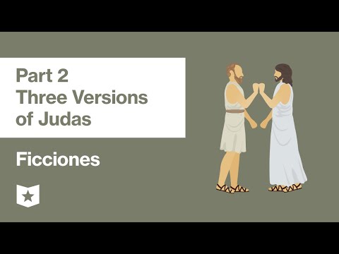 Ficciones by Jorge Luis Borges | Three Versions of Judas