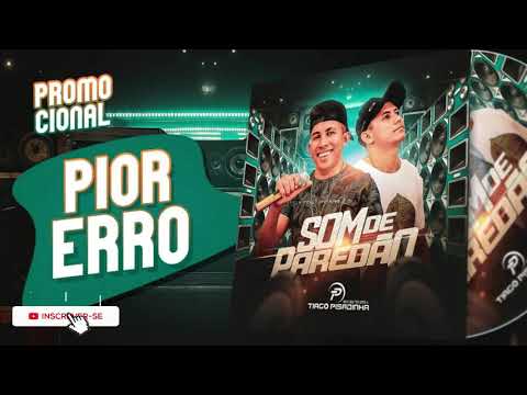 Pior Erro - Hélio dos Teclados e Tiago Pisadinha ( Áudio Oficial )