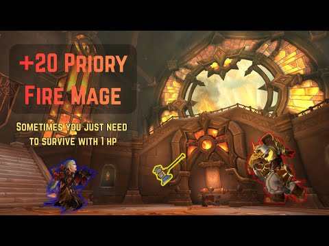 +20 Priory Fire Mage World First | Perfectly calculated damage
