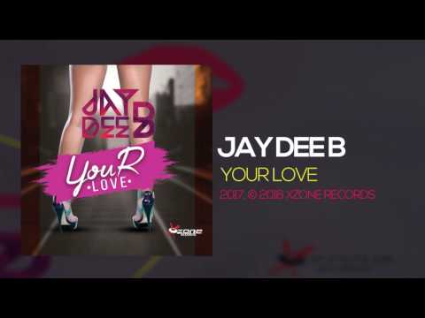 Jay Dee B "Your Love" - XZONE RECORDS LLC