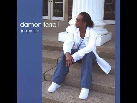Damon Terrell  - In My Life