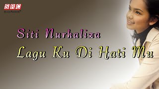 Download lagu Siti Nurhaliza - Lagu Ku Di Hati Mu（ Lyric Video) mp3