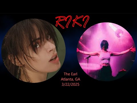 Riki @ the EARL, Atlanta, GA on 3/22/2025 (Full Concert)