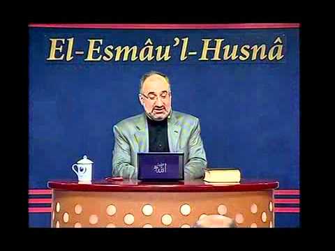 El Esmâu'l Hüsnâ Dersleri 41 (El Hakim) / Mustafa İslamoğlu