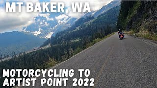 Motorcycling to Artist Point on Mt Baker, WA