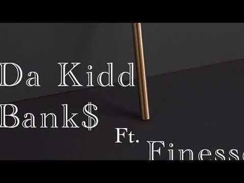 Da Kidd Bank$ "Get A Clue" Ft. Finesse Kidd