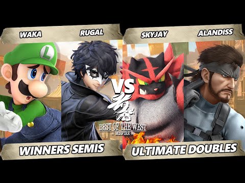 Best of the West II TOP 8 - AlanDiss & Skyjay Vs. Waka & ΩRugal - Smash Ultimate - SSBU