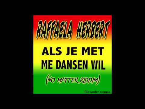 RAFFAELA HERBERT -  Als je met me dansen wil