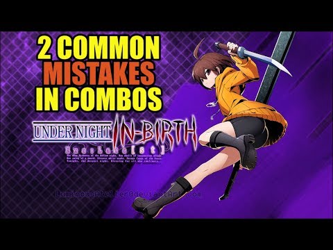 [UNIST] 2 Common Mistakes in Combos