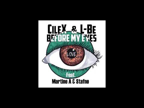 CileX & L-Be ft. Stafne & Martine - Before My Eyes (Acoustic)