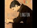 Michael Lington - Love won´t let me wait