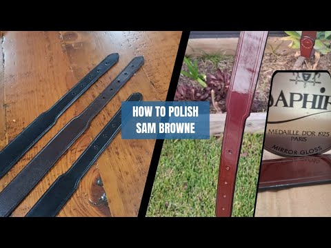 How to burn down and polish a Sam Browne shoulder strap