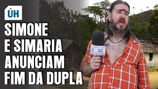 Simone e Simária anunciam fim da dupla! #simoneesimaria