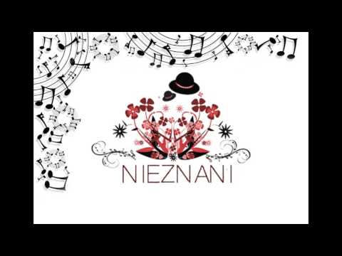 Zespół NIEZNANI - Marysia  2016