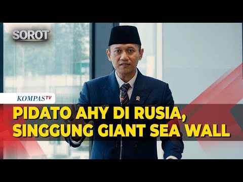 Pidato Menko AHY di Rusia, Bicara Perkeretaapian hingga Giant Sea Wall