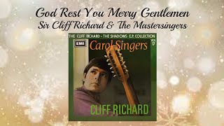 God Rest You Merry Gentlemen - Sir Cliff Richard &amp; The Mastersingers